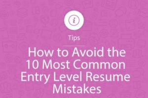 Make sure your entry level resume doesn't include these